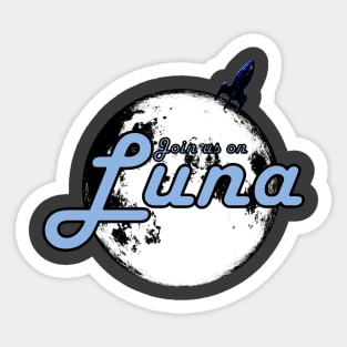 Join Us On Luna Sticker